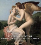 European Painting 1750-1880 Daniel Kiecol