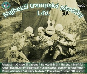 Nejhezčí trampské písničky I.-IV. - kolekce 4 CD - Various