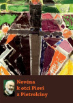 Novéna k otci Piovi z Pietrelciny - Michal Altrichter
