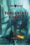 Lone Wolf 10 - Torgarské kobky (gamebook), 1. vydání - Joe Dever