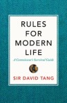 Rules For Modern Life - Sir David Tang