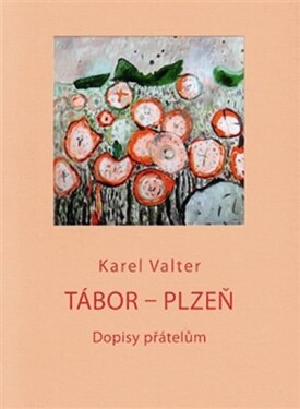 Tábor Plzeň Karel Valter