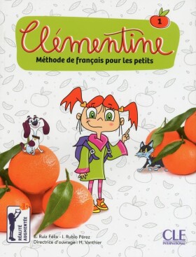 Clémentine 1 - Niveau A1.1 - Livre de l´éleve + DVD - Emilio Felix Ruiz