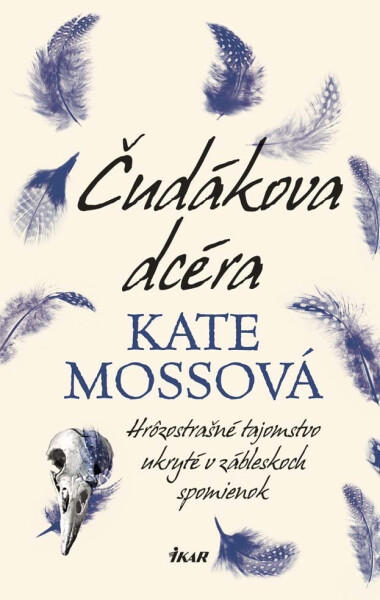 Čudákova dcéra - Kate Mosse