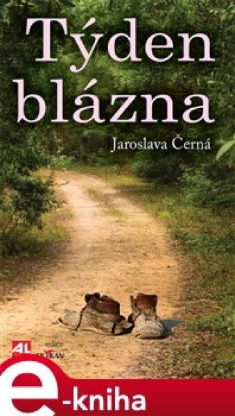 Týden blázna - Jaroslava Černá e-kniha