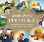 Pohádky Sedmadvacet klasických pohádek převyprávěných ilustrovaných Kamila Skopová
