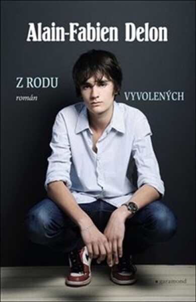 Rodu vyvolených Alain-Fabien Delon