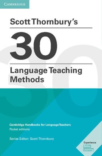 Scott Thornbury´s 30 Language Teaching Methods - Scott Thornbury