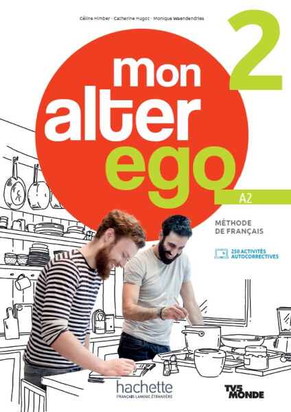 Alter Ego Mon 2 Guide pédagogique