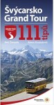 Švýcarsko Grand Tour - Petr Čermák, Alena Koukalová - e-kniha