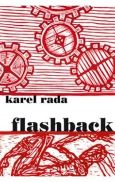 Flashback Karel Rada