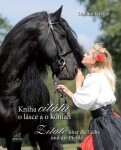 Kniha citátů lásce koních
