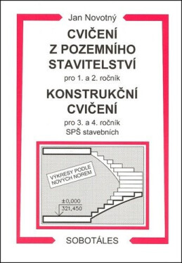 Cvičení pozemního stavitelství pro ročník Konstrukční Cvičení pro ročník