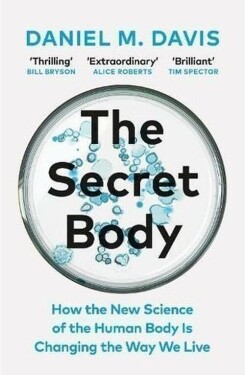 The Secret Body - Daniel M. Davis