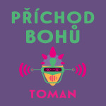 Příchod bohů - Vlastislav Toman - audiokniha