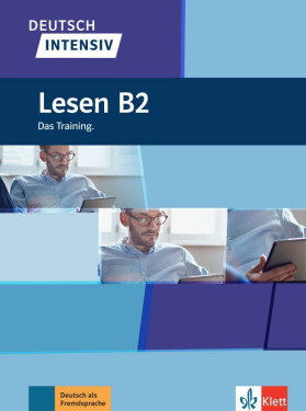 Deutsch intensiv - Lesen B2 - Sandra Hohmann