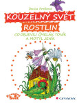 Kouzelný svět rostlin - Denisa Prošková