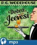 Dobrá, Jeevesi Pelham Wodehouse