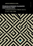 Československá filosofie individualismu Jakub Chavalka