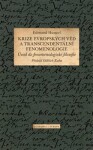 Krize evropských věd transcendentální fenomenologie Edmund Husserl