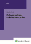 Zmluvná pokuta v obchodnom práve - Oľga Ovečková