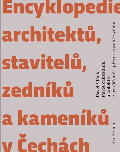 Encyklopedie architektů, stavitelů, zedníků kameníků Čechách