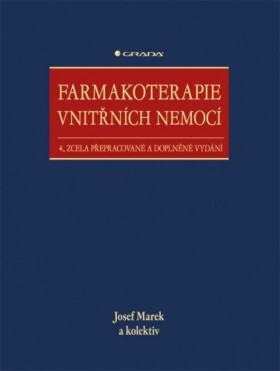 Farmakoterapie vnitřních nemocí - Josef Marek