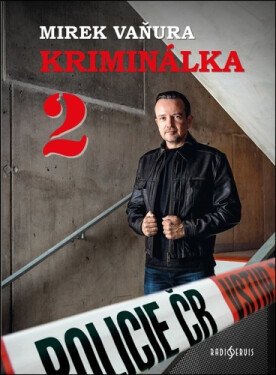 Kriminálka 2 - Miroslav Vaňura