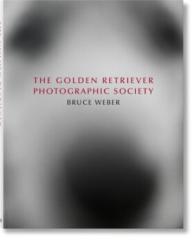 Bruce Weber. The Golden Retriever Photographic Society - Bruce Weber