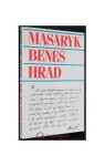 Masaryk, Beneš, Hrad - Jaroslav Pecháček