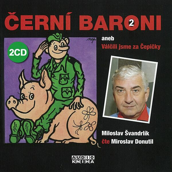 Černí baroni II. - Miloslav Švandrlík - audiokniha