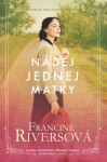 Nádej jednej matky - Francine Rivers