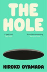 The Hole - Hiroko Oyamada