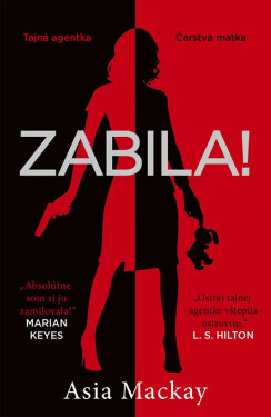 Zabila! - Asia Mackay