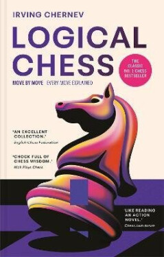 Logical Chess: Move by Move - Irving Chernev