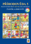 Člověk a jeho svět - Přírodověda 5 - Barevný pracovní sešit - Věra Štiková