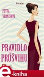 Pravidlo průšvihu - Petra Vernerová e-kniha