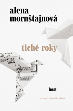 Tiché roky - Alena Mornštajnová - e-kniha