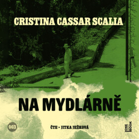 Na mydlárně - Cristina Cassar Scalia - audiokniha