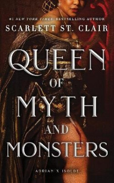 Queen of Myth and Monsters - Clair Scarlett St.