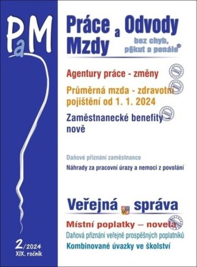 Práce 2/2024 Změny pravidel pro agentury Práce