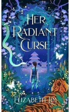 Her Radiant Curse - Elizabeth Lim