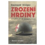 Hacksaw Ridge: Zrození hrdiny Booton Herndon