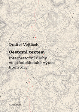 Cestami textem - Ondřej Vojtíšek