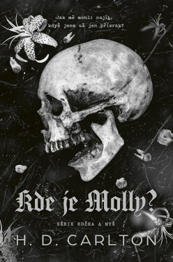 Kde je Molly? - H. D. Carlton