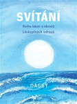 Svítání Daggy