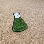 Pinarna.cz Baňka - y´all need science / všichni potřebují vědu