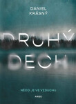 Druhý dech - Daniel Krásný