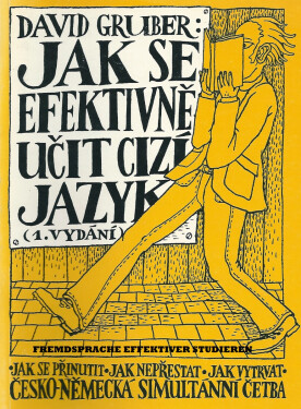 Fremdsprache effektiver studieren - Jak se efektivně učit cizí jazyk - David Gruber