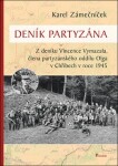 Deník partyzána Karel Zámečníček